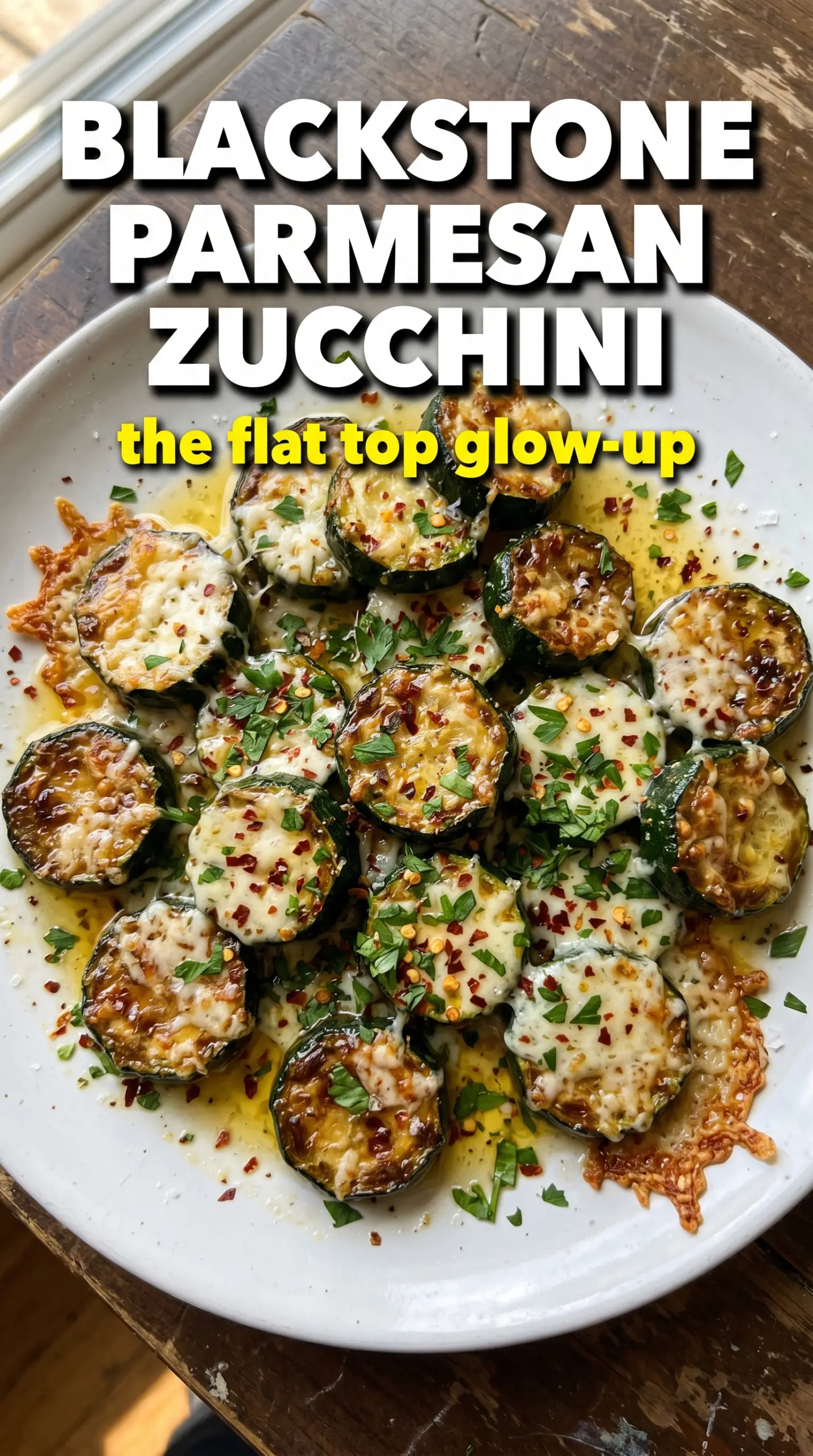 Blackstone Parmesan Zucchini golden caramelized garlicky