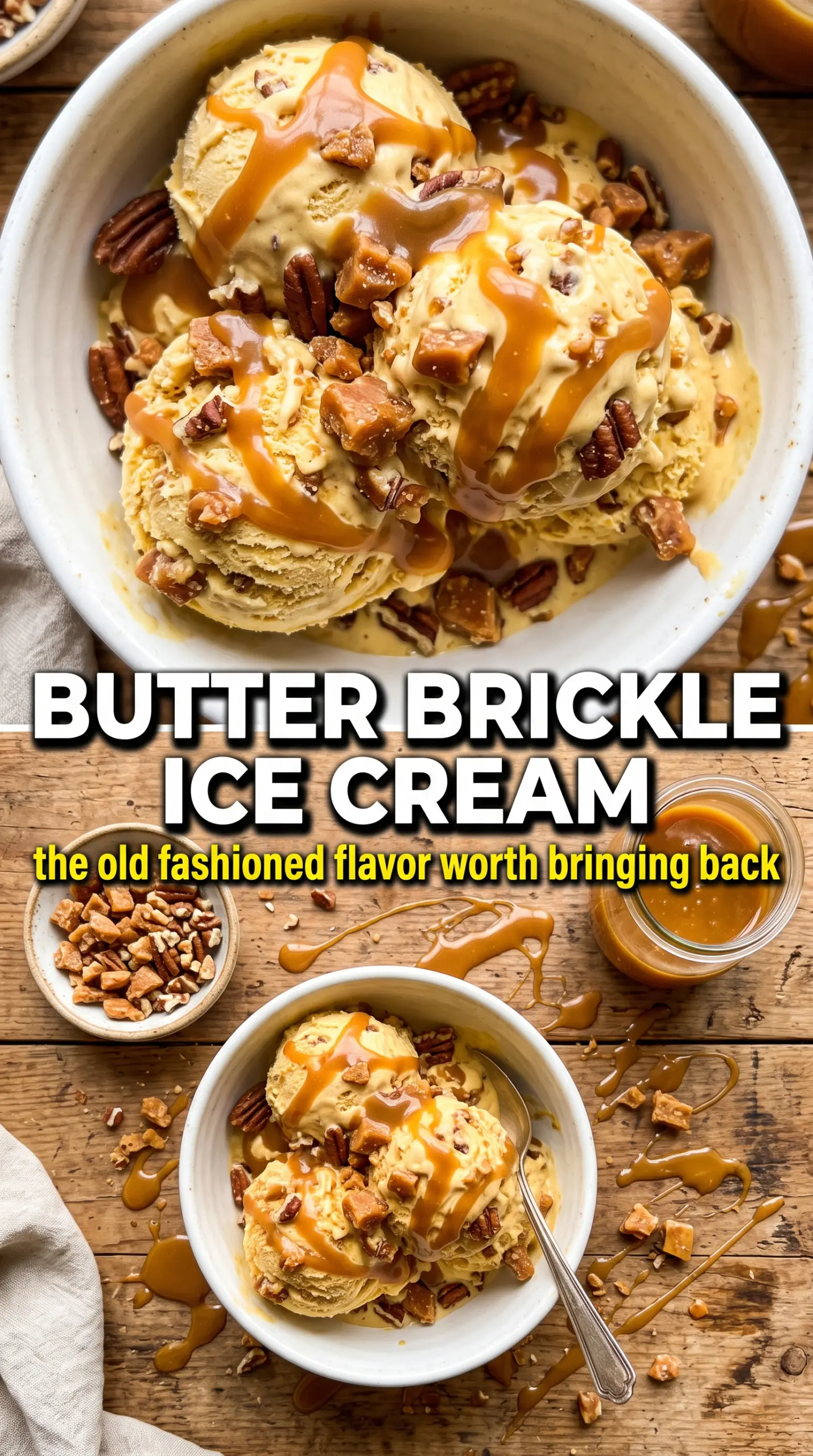 Butter Brickle Ice Cream creamy toffee crunchy