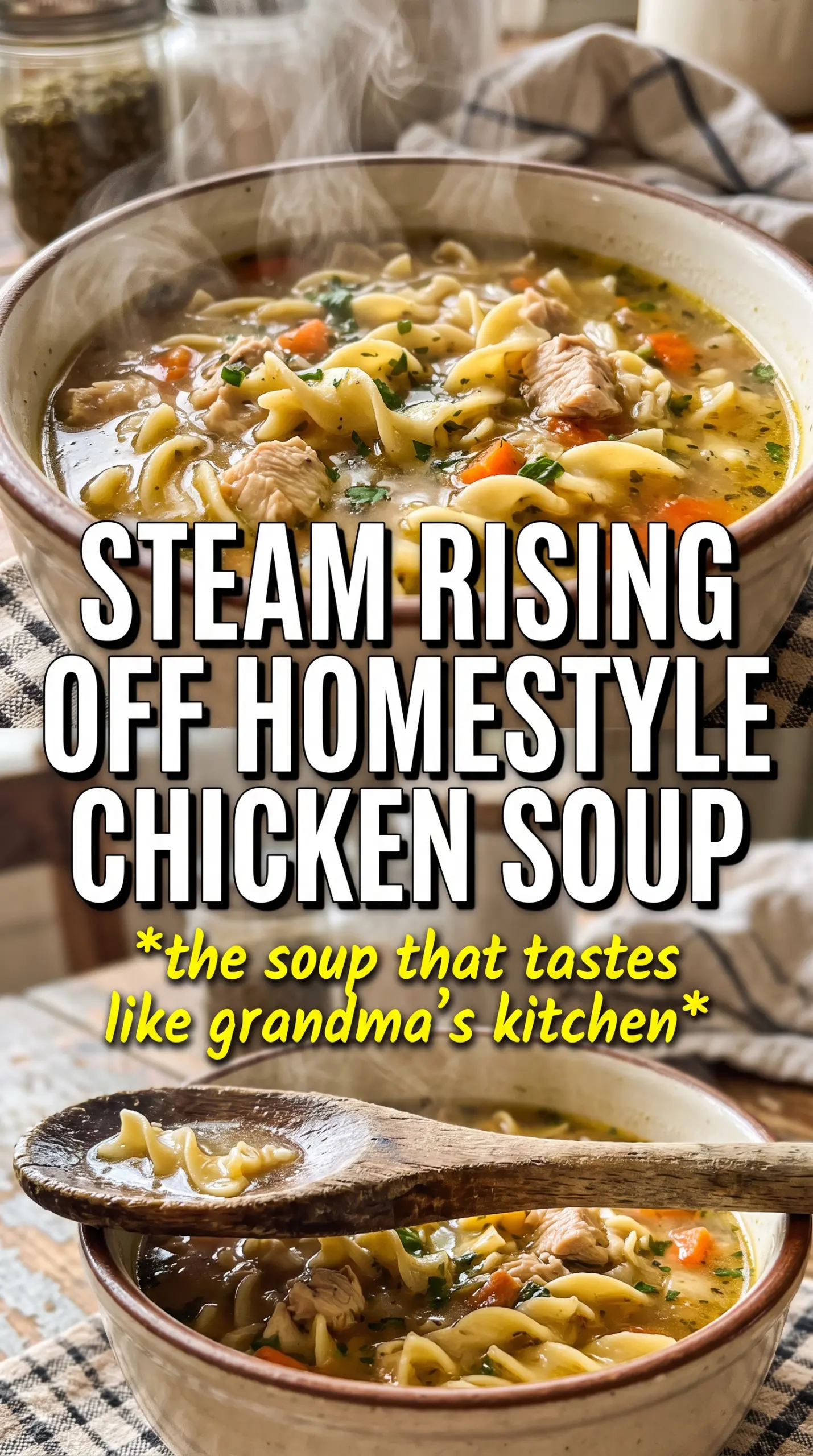 Homestyle Chicken Noodle Soup golden broth, tender chicken, egg noodles